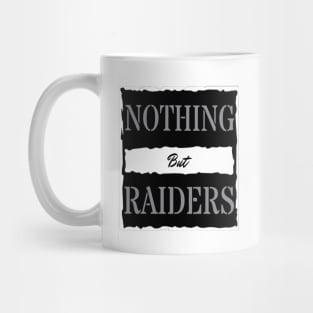 Nothing But Raiders T-Shirt Mug